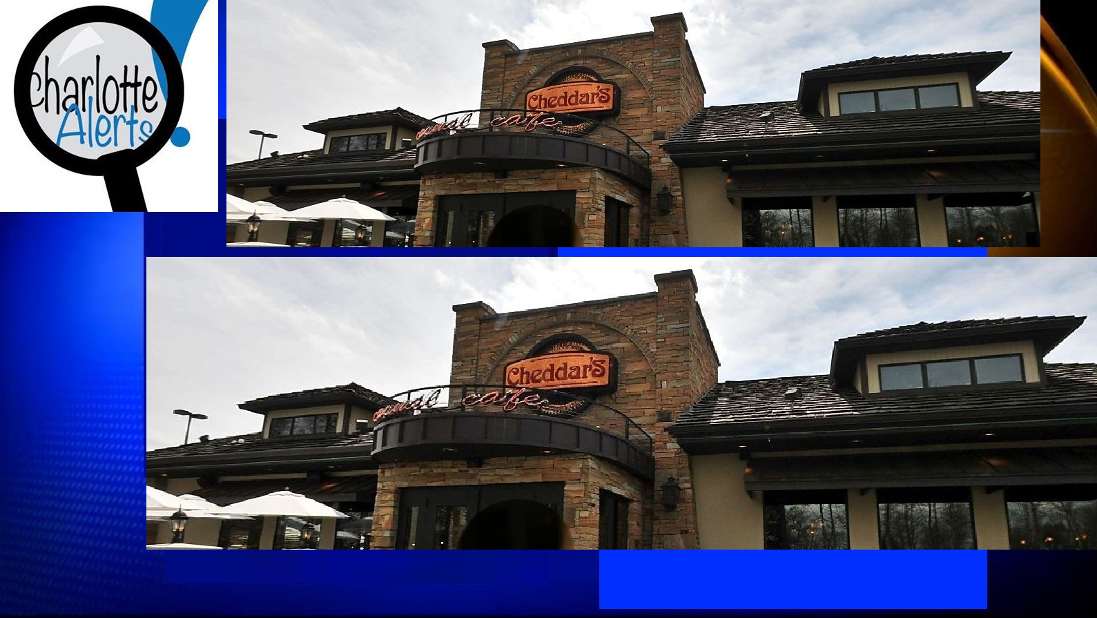 CHEDDAR’S EMPLOYEES TOUCHED WORN MASKS AND PREPPED FOOD WITHOUT WASHING HANDS