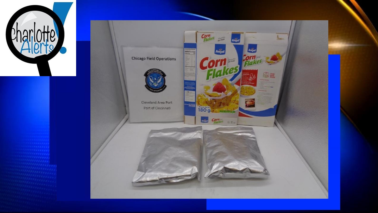 $2 MILLION WORTH OF COCAINE FOUND IN CORN FLAKES CEREAL