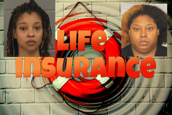 2 CHARLOTTE WOMEN ACCUSED OF INSURANCE FRAUD, CREATING FALSE LIFE INSURANCE APPLICATIONS